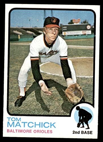 1973 Topps 631 Tom Matchick Baltimore Orioles (Baseball Kártya) NM/MT Orioles