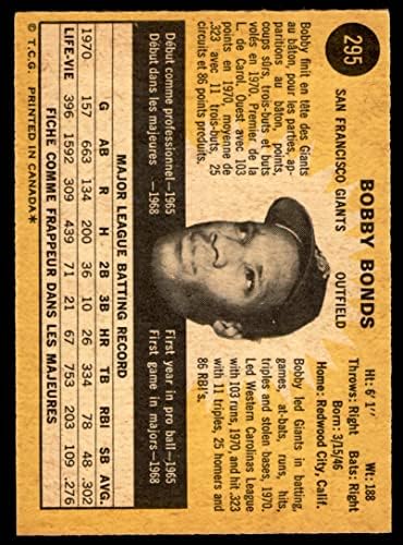 1971 O-Pee-Chee 295 Bobby Kötvények San Francisco Giants (Baseball Kártya) NM/MT Óriások